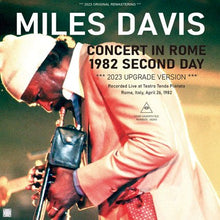 Load image into Gallery viewer, MILES DAVIS / CONCERT IN ROME 1982 SECOND DAY / 2023 UPGRADE VERSION (2CDR)