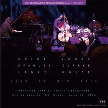 Load image into Gallery viewer, CHICK COREA, STANLEY CLARKE & LENNY WHITE / LIVE IN RIO 2012 (2CDR)