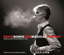 Load image into Gallery viewer, DAVID BOWIE / ONE MAGICAL MOMENT - VANCOUVER REHEARSALS 1976 (2CD+DVD)