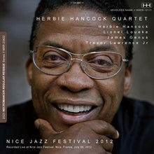 Load image into Gallery viewer, HERBIE HANCOCK QUARTET / NICE JAZZ FESTIVAL 2012 (2CDR)