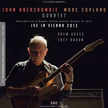 Load image into Gallery viewer, JOHN ABERCROMBIE MARC COPLAND QUARTET / LIVE IN VIENNA 2013 (2CDR)