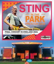 Load image into Gallery viewer, STING / IN THE PARK - FINAL CONCERT IN ENGLAND 2024 (1BDR)