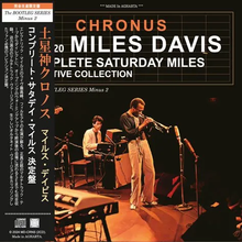 Load image into Gallery viewer, MILES DAVIS / CHRONUS : COMPLETE SATURDAY MILES - DEFINITIVE COLLECTION (2CD)