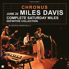 Load image into Gallery viewer, MILES DAVIS / CHRONUS : COMPLETE SATURDAY MILES - DEFINITIVE COLLECTION (2CD)