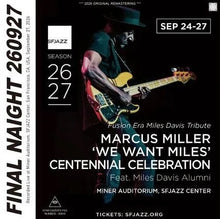 Load image into Gallery viewer, MARCUS MILLER / WE WANT MILES! AT FINAL NAIGHT 260927 (2CDR)