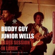 Load image into Gallery viewer, BUDDY GUY & JUNIOR WELLS / BLUES SESSION IN LAREN (2CDR)
