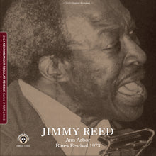 Load image into Gallery viewer, JIMMY REED / ANN ARBOR BLUES FESTIVAL 1973 (1CDR)