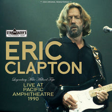 Load image into Gallery viewer, ERIC CLAPTON / LEGENDARY MIKE MILLARD TAPE / LIVE AT PACIFIC AMPHITHEATRE 1990 (2CDR)