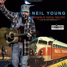 Load image into Gallery viewer, NEIL YOUNG / BEGINNING OF COASTAL TOUR 2023 / LIVE IN LOS ANGELES (1CDR)
