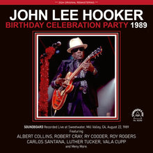 Load image into Gallery viewer, JOHN LEE HOOKER / BIRTHDAY CELEBRATION PARTY 1989 (2CDR)