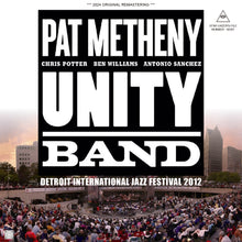Load image into Gallery viewer, PAT METHENY UNITY BAND / DETROIT INTERNATIONAL JAZZ FESTIVAL 2012 (1CDR)