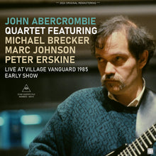 Load image into Gallery viewer, JOHN ABERCROMBIE QUARTET / LIVE AT VILLAGE VANGUARD 1985 - EARLY SHOW (1CDR)