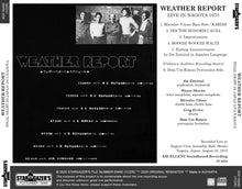 Load image into Gallery viewer, WEATHER REPORT / FINAL NIGHT IN JAPAN 1973 NAGOYA (1CDR)
