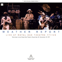 Load image into Gallery viewer, WEATHER REPORT / LIVE AT ROYAL OAK THEATRE 771129 (1CDR)
