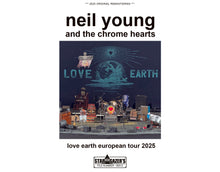Load image into Gallery viewer, NEIL YOUNG AND THE CHROME HEARTS / LOVE EARTH EUROPEAN TOUR 2025 (3CDR)