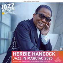 Load image into Gallery viewer, HERBIE HANCOCK QUINTET / JAZZ IN MARCIAC 2025 (2CDR)
