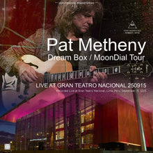 Load image into Gallery viewer, PAT METHENY / LIVE AT GRAN TEATRO NACIONAL 250915 (2CDR)