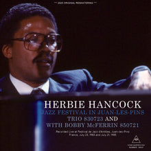 Load image into Gallery viewer, HERBIE HANCOCK / JAZZ FESTIVAL IN JUAN-LES-PINS / TRIO 830723 AND WITH BOBBY McFERRIN 850721 (2CDR)