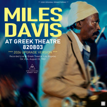 Load image into Gallery viewer, MILES DAVIS / AT GREEK THEATRE 820803 / 2026 UPGRADE VERSION (2CDR)