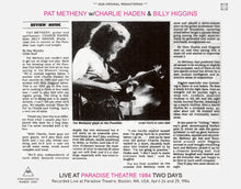 Load image into Gallery viewer, PAT METHENY TRIO / LIVE AT PARADISE THEATRE 1984 TWO DAYS (3CDR)