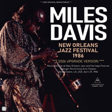 Load image into Gallery viewer, MILES DAVIS / NEW ORLEANS JAZZ FESTIVAL 1986 / 2026 UPGRADE VERSION (2CDR)