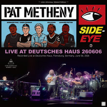 Load image into Gallery viewer, PAT METHENY SIDE-EYE III+ / LIVE AT DEUTSCHES HAUS 260606 (2CDR)