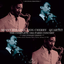Load image into Gallery viewer, SONNY ROLLINS DON CHERRY QUARTET / THE COMPLETE 1963 PARIS CONCERT - 2026 UPGRADE VERSION (1CDR)