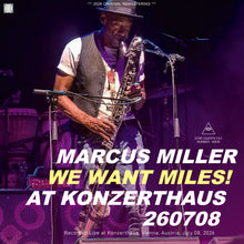 Load image into Gallery viewer, MARCUS MILLER / WE WANT MILES! AT KONZERTHAUS 260708 (2CDR)