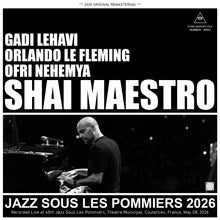 Load image into Gallery viewer, SHAI MAESTRO QUARTET / JAZZ SOUS LES POMMIERS 2026 (2CDR)
