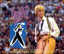 Load image into Gallery viewer, DAVID BOWIE / DOWN UNDER THE MOONLIGHT - SERIOUS MOONLIGHT TOUR 1983 (2CD+DVD)