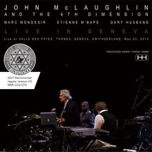 Load image into Gallery viewer, JOHN MCLAUGHLIN AND THE 4TH DIMENSION / LIVE IN GENEVA 2010