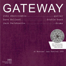 Load image into Gallery viewer, GATEWAY TRIO / MONTREAL JAZZ FESTIVAL 2000 (1CDR)