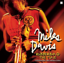 Load image into Gallery viewer, MILES DAVIS / RUBBERBAND THE TUNE / COPENHAGEN 1985 DEFINITIVE EDITION (2CD)
