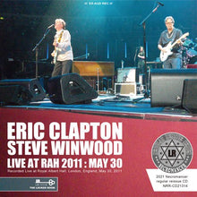 Load image into Gallery viewer, ERIC CLAPTON WITH STEVE WINWOOD / LIVE AT ROYAL ALBERT HALL * MAY 30, 2011 (2CDR)