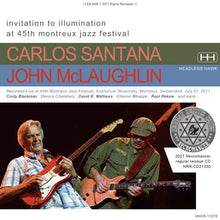 Load image into Gallery viewer, JOHN McLAUGHLIN & CARLOS SANTANA / INVITATION TO ILLUMINATION AT 45TH MONTREUX JAZZ FESTIVAL (2CDR)