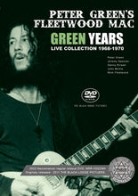 Load image into Gallery viewer, PETER GREEN'S FLEETWOOD MAC / GREEN YEARS / LIVE COLLECTION 1968-1970 (1DVDR)