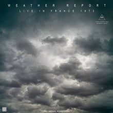 Load image into Gallery viewer, WEATHER REPORT / LIVE IN FRANCE 1973 - 2022 Rebroadcast Version (2CDR)
