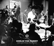 Load image into Gallery viewer, HOWLIN' FOR HUBERT / HUBERT SUMLIN SPECIAL TRIBUTE CONCERT (3CDR)