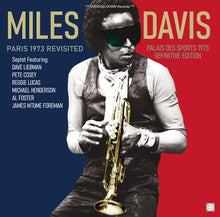 Load image into Gallery viewer, MILES DAVIS / PARIS 1973 REVISITED / PALAIS DES SPORTS 1973 - DEFINITIVE (2CD+Ltd.DVDR)