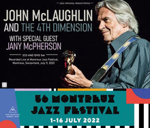 Load image into Gallery viewer, JOHN McLAUGHLIN & THE 4TH DIMENSION / LIVE AT MONTREUX JAZZ FESTIVAL 2022 (2CDR+1DVDR)