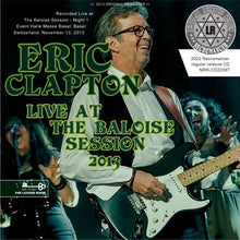 Load image into Gallery viewer, ERIC CLAPTON & HIS BAND / LIVE AT THE BALOISE SESSION 2013 (2CDR)