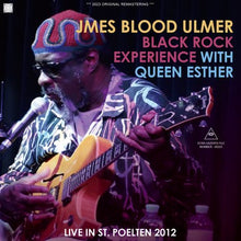 Load image into Gallery viewer, JMES BLOOD ULMER BLACK ROCK EXPERIENCE WITH QUEEN ESTHER / LIVE IN ST. POELTEN 2012 (2CDR)