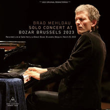 Load image into Gallery viewer, BRAD MEHLDAU / SOLO CONCERT AT BOZAR BRUSSELS 2023 (2CDR)