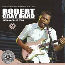 Load image into Gallery viewer, ROBERT CRAY BAND / INDIANAPOLIS 2008