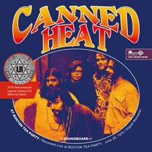 Load image into Gallery viewer, CANNED HEAT / LIVE AT BOSTON TEA PARTY