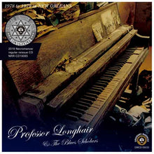 Load image into Gallery viewer, PROFESSOR LONGHAIR / 1978 TO 1979 IN NEW ORLEANS