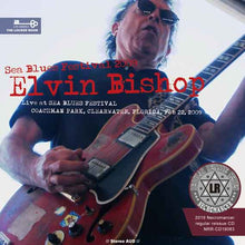 Load image into Gallery viewer, ELVIN BISHOP / SEA BLUES FESTIVAL 2009