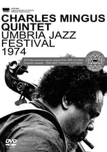Load image into Gallery viewer, CHARLES MINGUS QUINTET / UMBRIA JAZZ FESTIVAL 1974