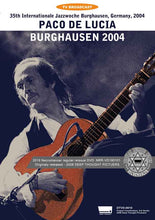 Load image into Gallery viewer, PACO DE LUCIA / BURGHAUSEN 2004