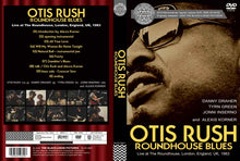 Load image into Gallery viewer, OTIS RUSH / ROUNDHOUSE BLUES